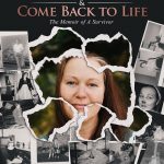 Survive Grief & Come Back to Life (Memoir of a Survivor)